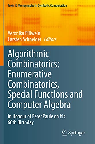 Algorithmic Combinatorics: Enumerative Combinatorics, Special Functions ...