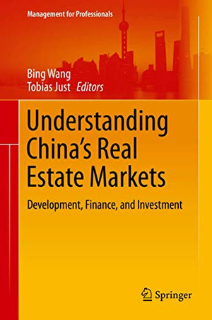 Understanding Chinas Real Estate Markets