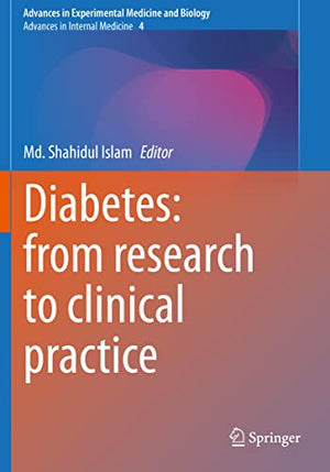 Diabetes: from Research to Clinical Practice