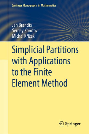 Simplicial Partitions with Applications to the Finite Element Method