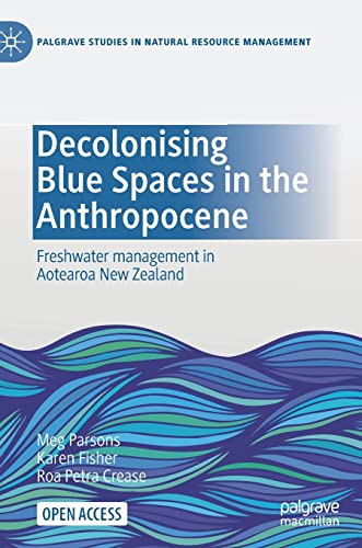 Decolonising Blue Spaces in the Anthropocene