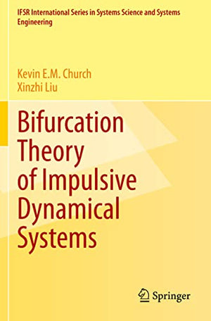 Bifurcation Theory of Impulsive Dynamical Systems