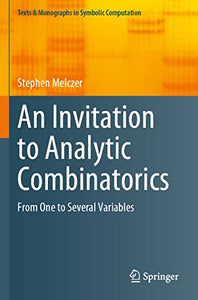 An Invitation to Analytic Combinatorics 