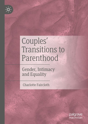 Couples Transitions to Parenthood