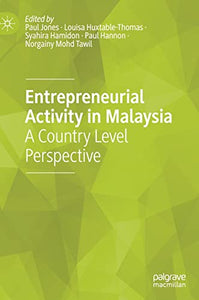 Entrepreneurial Activity in Malaysia 