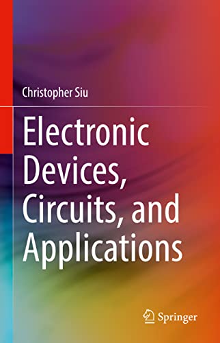 Electronic Devices, Circuits, and Applications