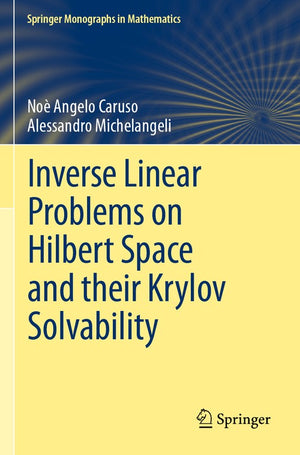 Inverse Linear Problems on Hilbert Space and their Krylov Solvability
