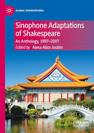 Sinophone Adaptations of Shakespeare