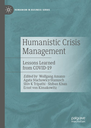 Humanistic Crisis Management