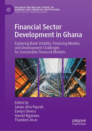 Financial Sector Development in Ghana