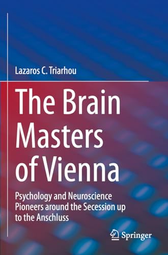 The Brain Masters of Vienna