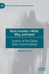 Basic IncomeWhat, Why, and How? 
