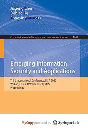 Emerging Information Security and Applications