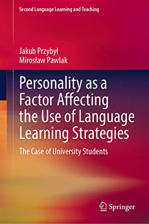 Personality as a Factor Affecting the Use of Language Learning Strategies