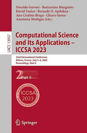 Computational Science and Its Applications  ICCSA 2023