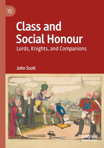 Class and Social Honour 