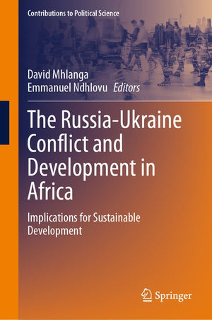 The Russia-Ukraine Conflict and Development in Africa