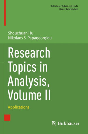 Research Topics in Analysis, Volume II