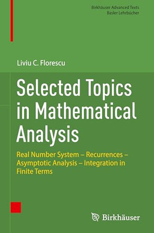 Selected Topics in Mathematical Analysis