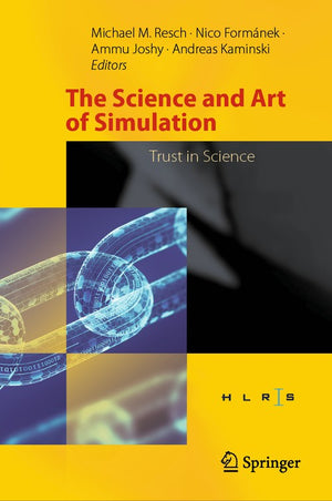 The Science and Art of Simulation