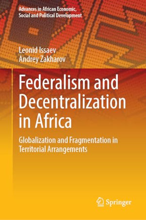 Federalism and Decentralization in Africa