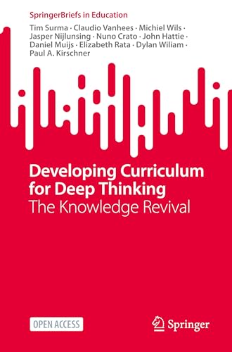 Developing Curriculum for Deep Thinking