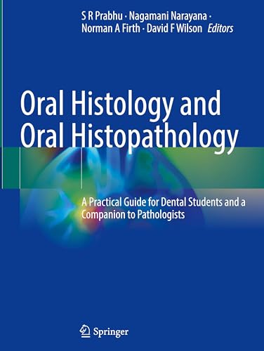 Oral Histology and Oral Histopathology
