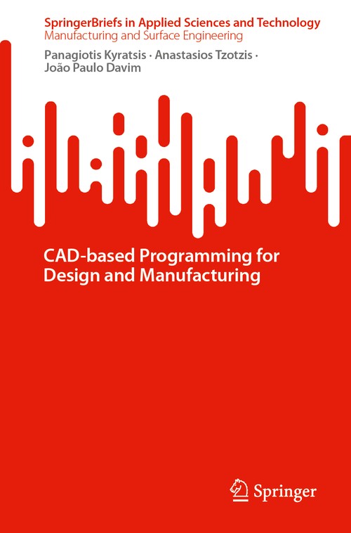CAD-based Programming for Design and Manufacturing