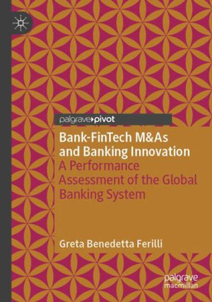 Bank-FinTech M&As and Banking Innovation