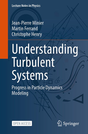 Understanding Turbulent Systems