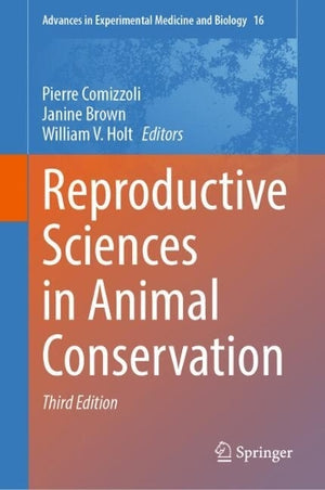 Reproductive Sciences in Animal Conservation