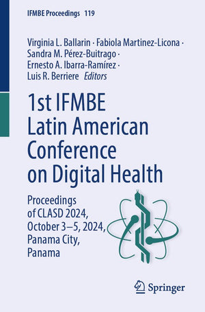 1st IFMBE Latin American Conference on Digital Health