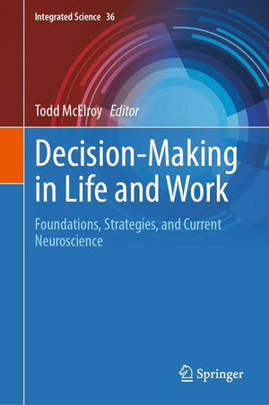 Decision-Making in Life and Work