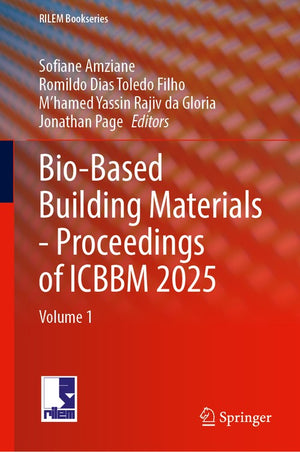 Bio-Based Building Materials - Proceedings of ICBBM 2025