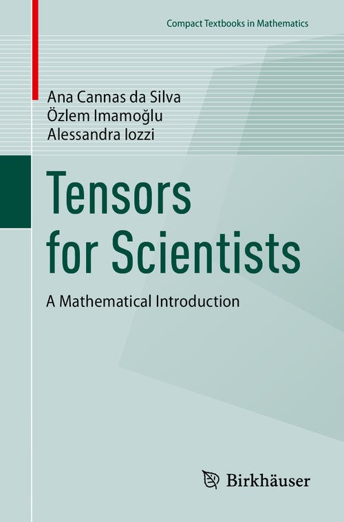 Tensors for Scientists
