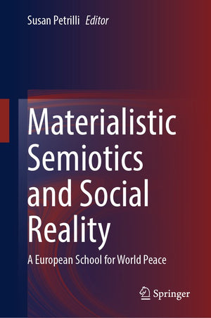 Materialistic Semiotics and Social Reality