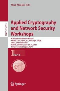 Applied Cryptography and Network Security Workshops 