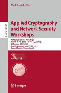 Applied Cryptography and Network Security Workshops 