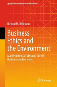 Business Ethics and the Environment 