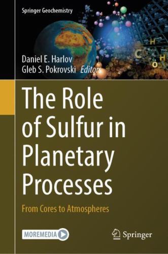 The Role of Sulfur in Planetary Processes