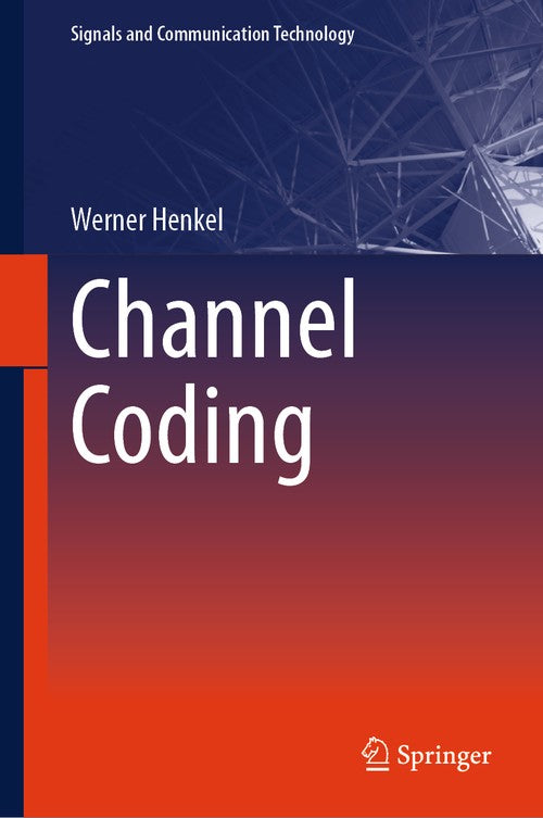 Channel Coding By Werner Henkel