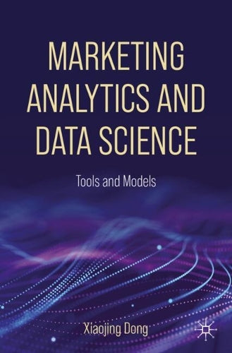 Marketing Analytics and Data Science