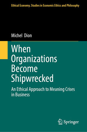 When Organizations Become Shipwrecked