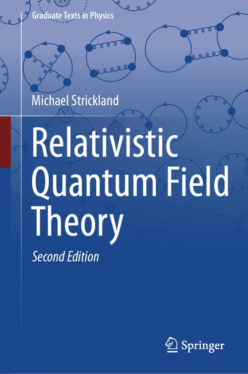 Relativistic Quantum Field Theory