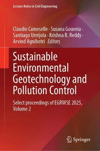Sustainable Environmental Geotechnology and Pollution Control