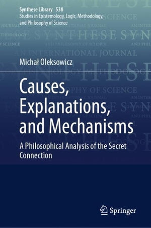 Causes, Explanations, and Mechanisms
