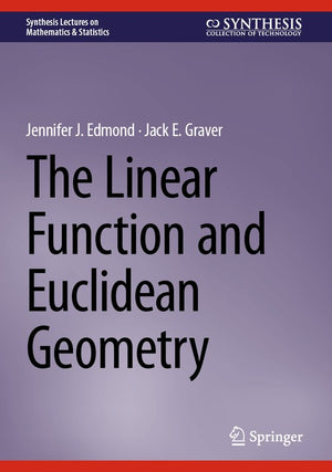 The Linear Function and Euclidean Geometry