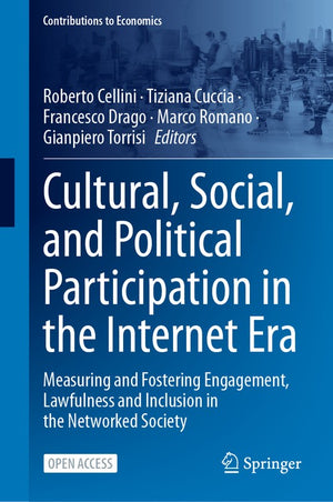 Cultural, Social, and Political Participation in the Internet Era