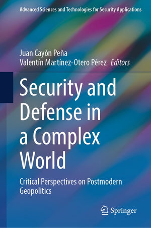 Security and Defense in a Complex World