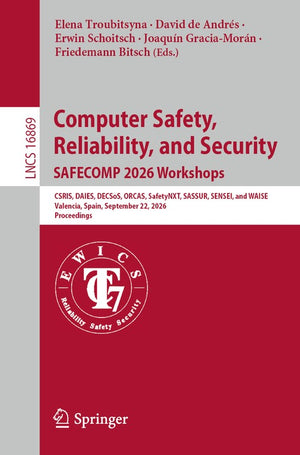 Computer Safety, Reliability, and Security. SAFECOMP 2026 Workshops